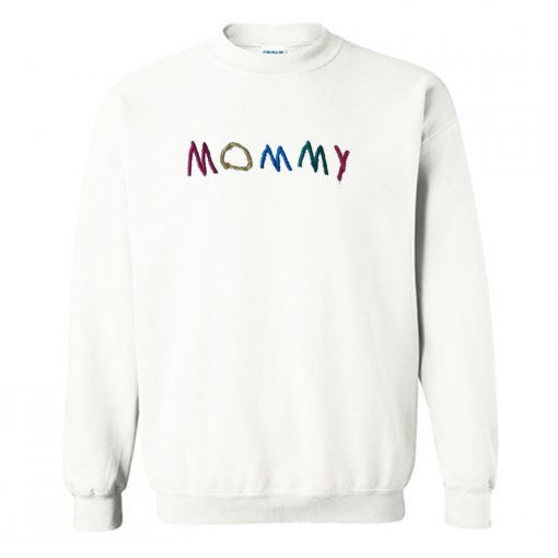 Mommy Sweatshirt (GPMU)