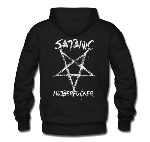 Satanic Motherfucker Back Hoodie (GPMU)