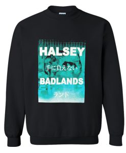 HALSEY BADLANDS Sweatshirt (GPMU)