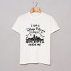 I Am A Disney Princess Unless Winterfell Needs Me T-Shirt (GPMU)