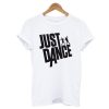 Just Dance T-Shirt (GPMU)