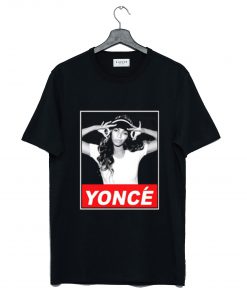 Beyonce Yonce Obey Style T Shirt (GPMU)