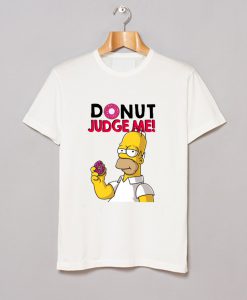 Donut Judge Me Homer Simpsons T-Shirt (GPMU)