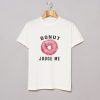 Donut Judge Me T-Shirt (GPMU)