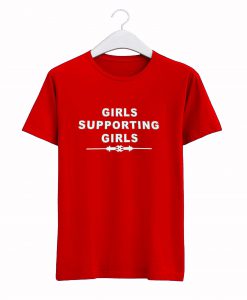 Girls Supporting Girls T Shirt (GPMU)