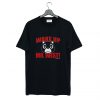 Wake Up Mr. West T Shirt (GPMU)