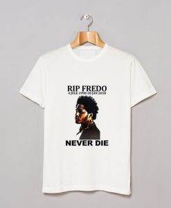 Discover Rip Fredo Santana T Shirt (GPMU)