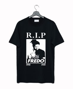 RIP Fredo Santana T-Shirt (GPMU)