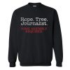 Rope Tree Journalist Sweatshirt (GPMU)