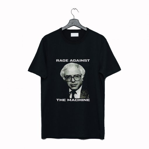 Rage Against Bernie Sanders 2020 T-Shirt (GPMU)