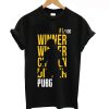 Winner Winner Chicken Dinner Pubg T-Shirt (GPMU)