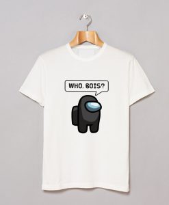 Among Us Who Bois Essential T-Shirt (GPMU)