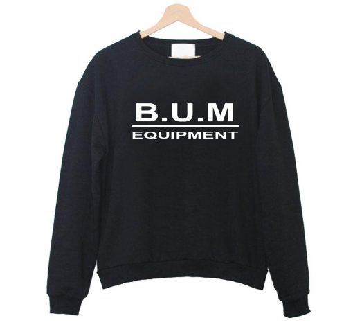 Bum Equipment Sweatshirt (GPMU)