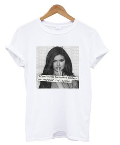 Kylie Jenner Quotes T-Shirt (GPMU)