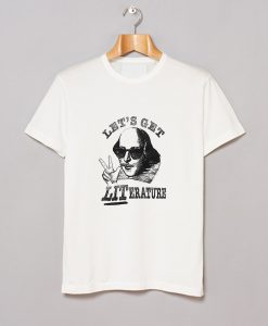 Let's Get Literature T-Shirt (GPMU)