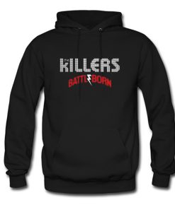 The killers battleborn Hoodie (GPMU)