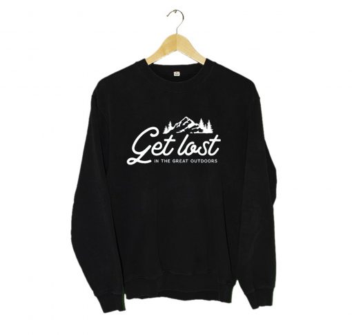 Get Lost In The Great Outdoors Sweatshirt Black (GPMU)