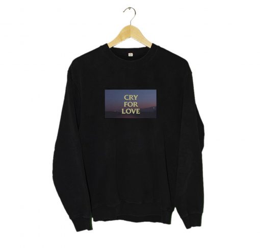 Harry Hudson Cry for Love Sweatshirt (GPMU)