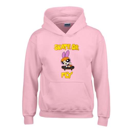 Power puff girls x Daisy Street Skate Or Fly Hoodie (GPMU)