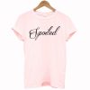 Spoiled pink T-Shirt (GPMU)