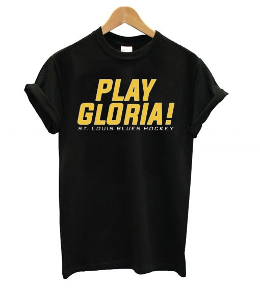 St Louis Blues Play Gloria T Shirt (GPMU)