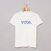Vote T Shirt (GPMU)