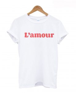 L’ amour T Shirt (GPMU)