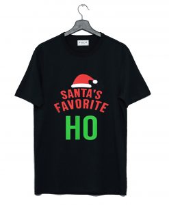 Santas Favorite Ho T Shirt (GPMU)