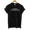 80% SEXY 20% DISGUSTING T Shirt (GPMU)