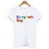Everyone’s Gay T-Shirt (GPMU)