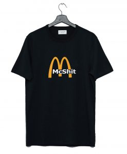 McShit McDonald T Shirt Black (GPMU)