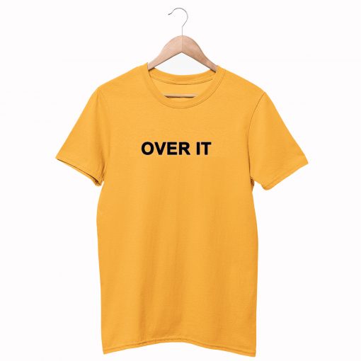 Over It Letter T-Shirt (GPMU)