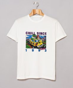 Chill Since 1993 T-Shirt (GPMU)