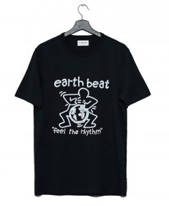 Earth Beat Feel The Rhythm T-Shirt (GPMU)