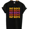 Fat Boys Fat Boys T-Shirt (GPMU)