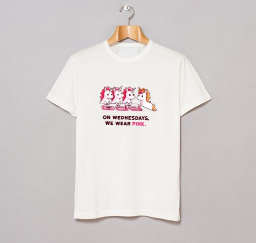 Unicorn on wednesdays we wear pink T Shirt (GPMU)