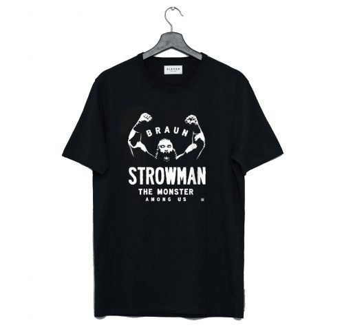 WWE Braun Strowman The Monster Among T Shirt (GPMU)