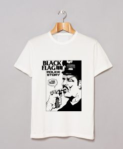 Black Flag Police Story T Shirt (GPMU)