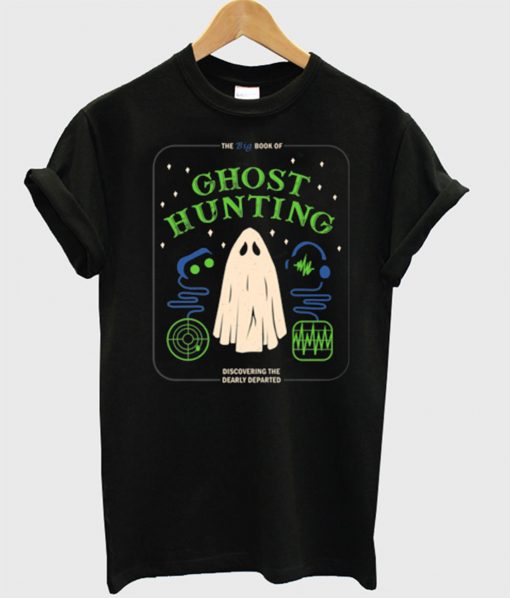 Ghost Hunting T-Shirt (GPMU)