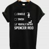 Mentally Dating Spencer Reid T-Shirt (GPMU)