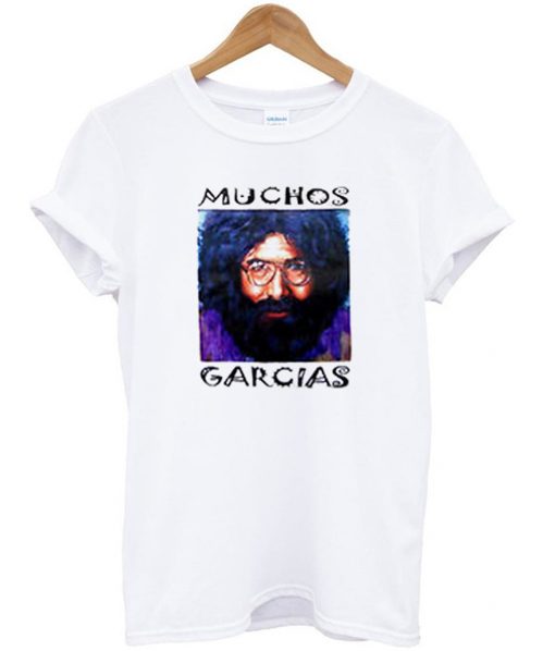 Muchos Garcias T-Shirt (GPMU)