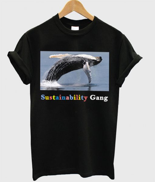 Whale Sustainability Gang T-Shirt (GPMU)