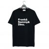 Frank & Sammy & Dino Rat Pack T Shirt (GPMU)