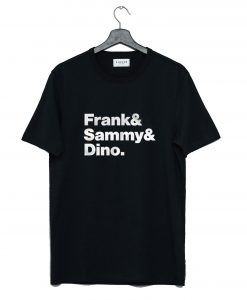 Frank & Sammy & Dino Rat Pack T Shirt (GPMU)