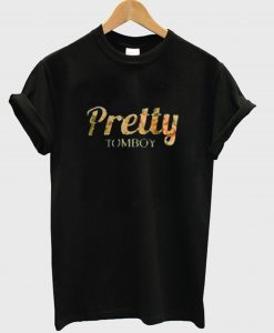 Pretty tomboy T-Shirt (GPMU)