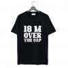 18 Million Over The Cap T Shirt (GPMU) Black