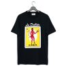 La Diablita Loteria Mexican Bingo T-Shirt (GPMU)