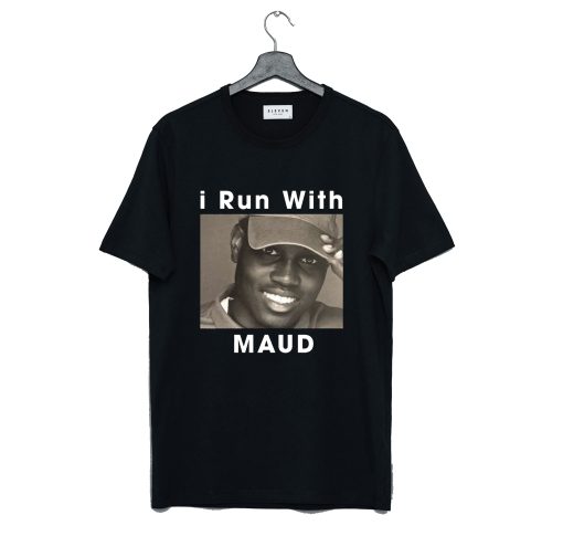 I Run With Ahmaud Arbery T-Shirt (GPMU)