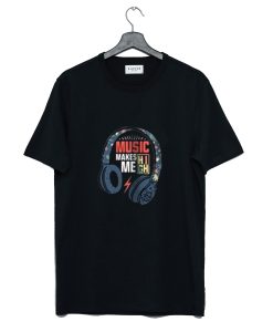 Music makes Me high T-Shirt (GPMU) Black