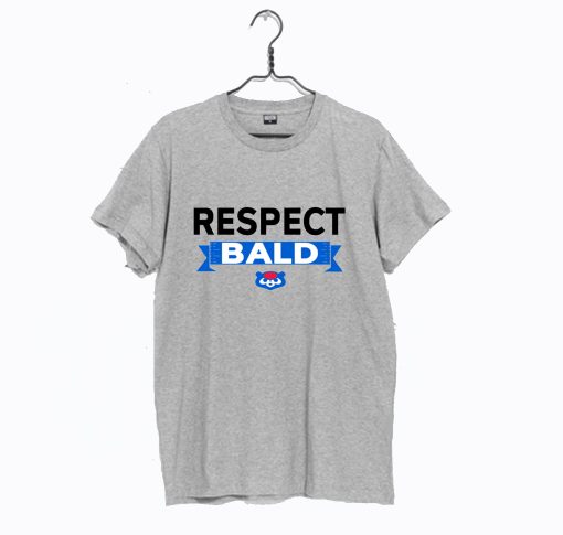 Respect Bald T-Shirt (GPMU)